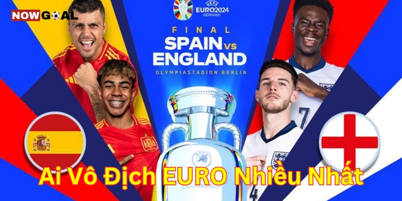 Ai vô địch Euro nhiều nhất và những thông tin bên lề